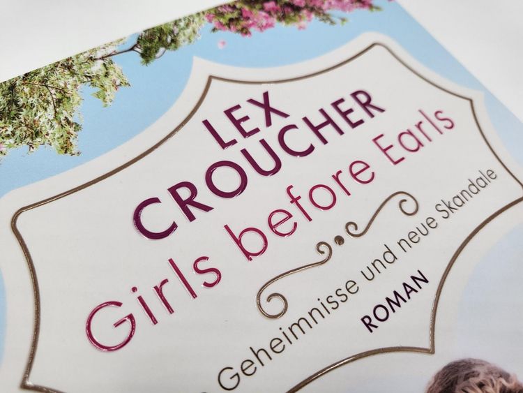 Produktbild: Girls before Earls &ndash; Alte Geheimnisse und neue Skandale