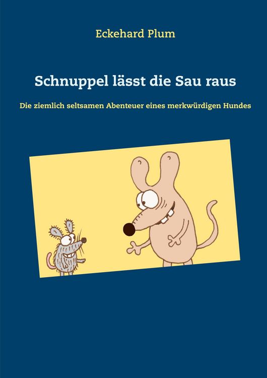Produktbild: Schnuppel l&auml;sst die Sau raus