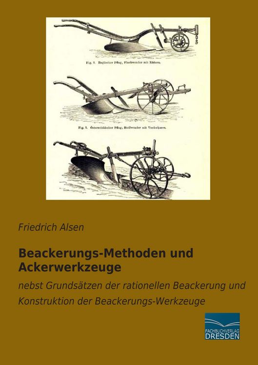 Produktbild: Beackerungs-Methoden und Ackerwerkzeuge