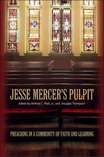 Produktbild: Jesse Mercer's Pulpit: Preaching in a Community of Faith and Learning