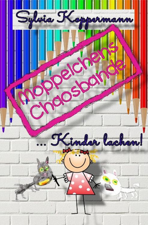 Produktbild: Moppelchens Chaosbande ...Kinder lachen!