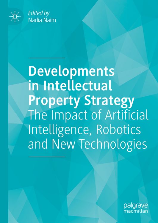 Produktbild: Developments in Intellectual Property Strategy