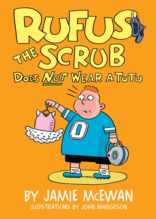 Produktbild: Rufus the Scrub Does Not Wear a Tutu