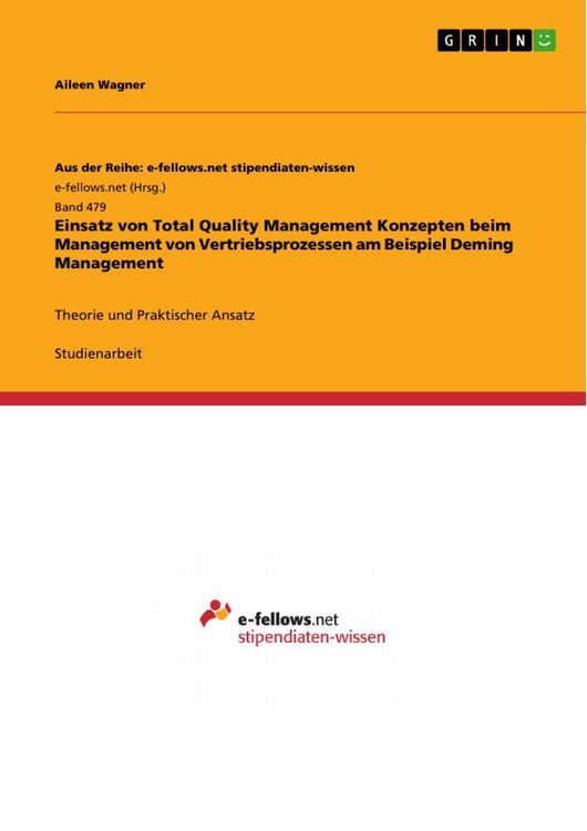 Produktbild: Einsatz von Total Quality Management Konzepten beim Management von Vertriebsprozessen am Beispiel Deming Management