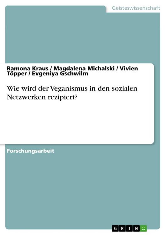 Produktbild: Wie wird der Veganismus in den sozialen Netzwerken rezipiert?