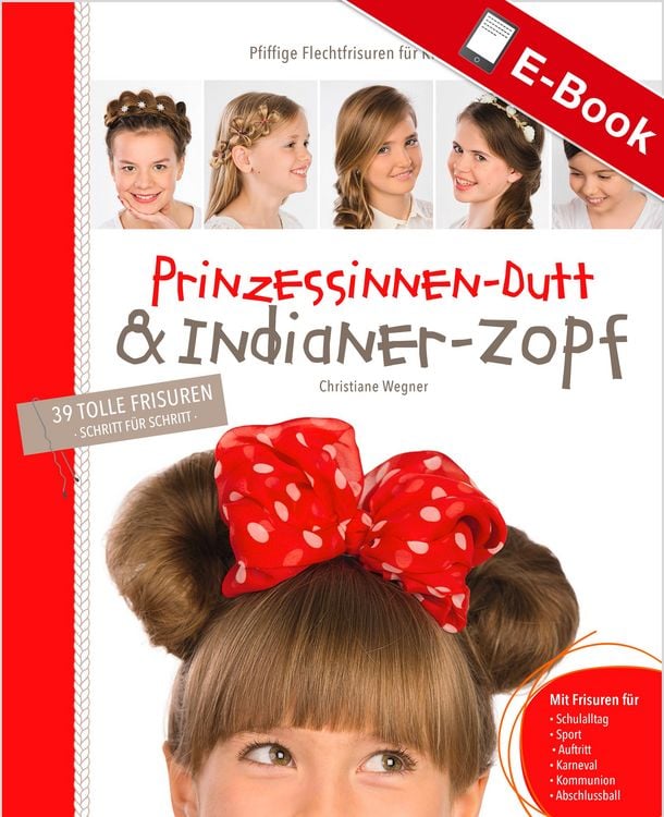 Produktbild: Prinzessinnen-Dutt & Indianer-Zopf