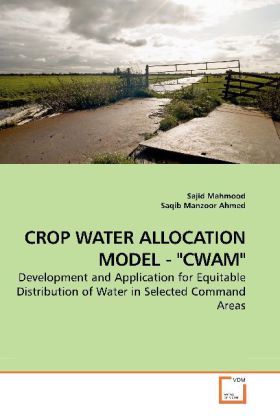 Produktbild: Mahmood, S: Crop Water Allocation Model - "cwam"