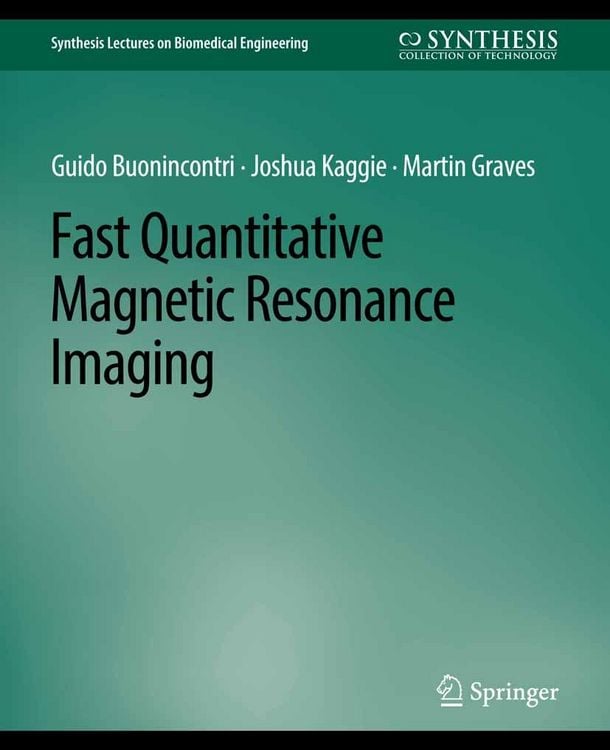Produktbild: Fast Quantitative Magnetic Resonance Imaging