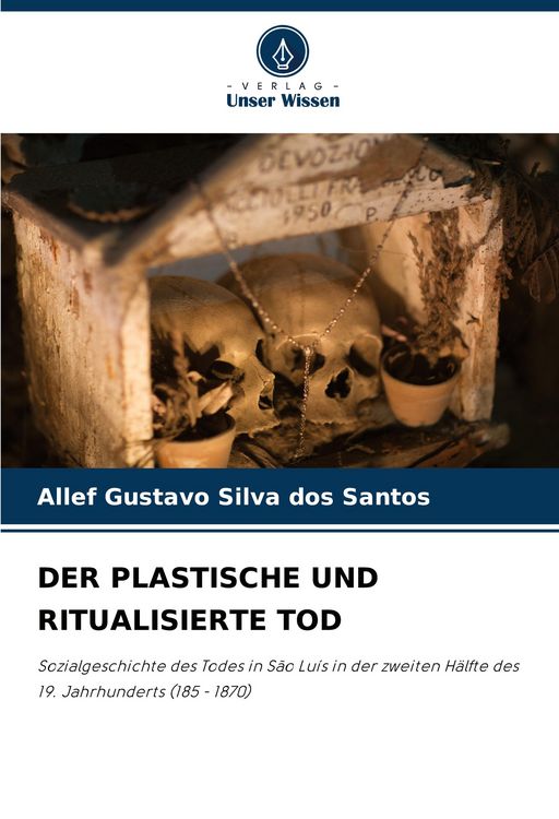 Produktbild: Der Plastische und Ritualisierte Tod