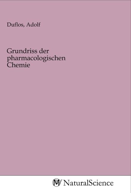 Produktbild: Grundriss der pharmacologischen Chemie