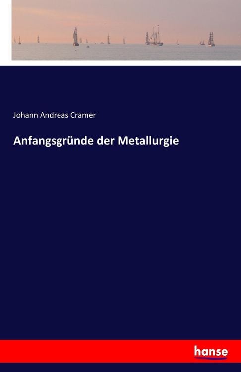 Produktbild: Anfangsgr&uuml;nde der Metallurgie