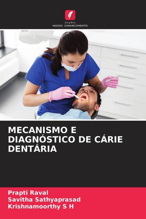 Produktbild: Mecanismo E Diagn&oacute;stico De C&aacute;rie Dent&aacute;ria