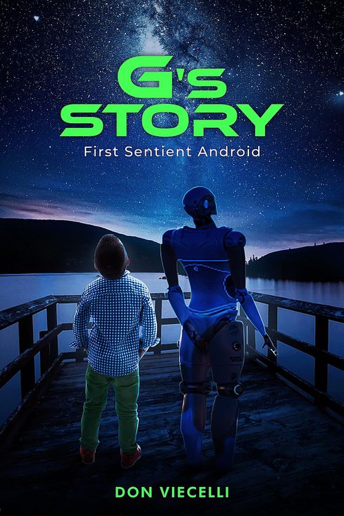 Produktbild: G's Story, First Sentient Android (Short stories 1 & 2 combined)