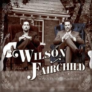 Produktbild: Fairchild, W: Songs Our Dad Wrote