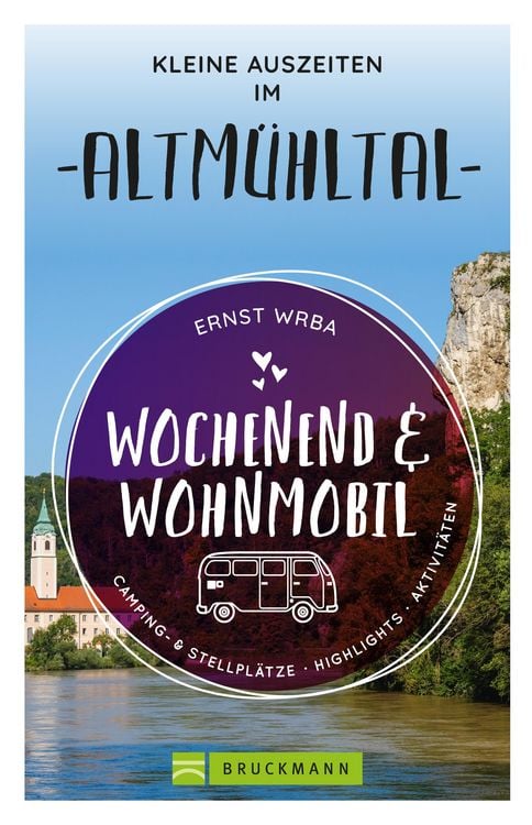 Produktbild: Wochenend & Wohnmobil Kleine Auszeiten im Altm&uuml;hltal