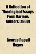 Produktbild: A Collection of Theological Essays from Various Authors