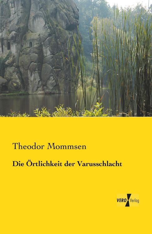 Produktbild: Die &Ouml;rtlichkeit der Varusschlacht