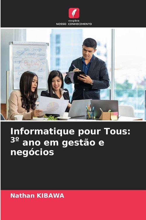 Produktbild: Informatique pour Tous: 3&ordm; ano em gest&atilde;o e neg&oacute;cios