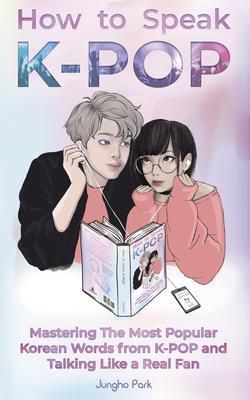 Produktbild: How to Speak KPOP