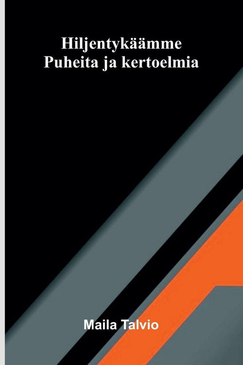 Produktbild: Hiljentyk&auml;&auml;mme
