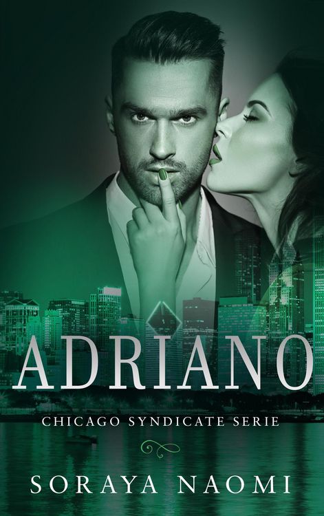Produktbild: Adriano (Chicago Syndicate serie, #3)