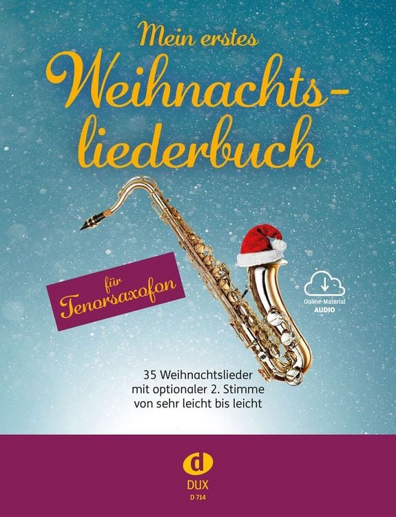 Produktbild: Mein erstes Weihnachtsliederbuch f&uuml;r Tenorsaxofon