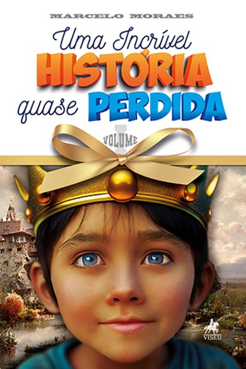 Produktbild: Uma Incr&iacute;vel Hist&oacute;ria Quase Perdida