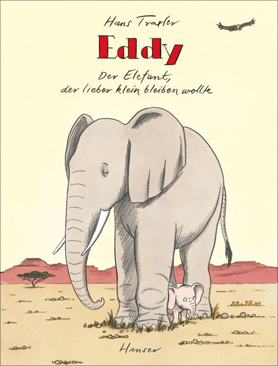 Produktbild: Eddy, der Elefant, der lieber klein bleiben wollte