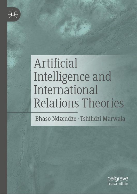Produktbild: Artificial Intelligence and International Relations Theories