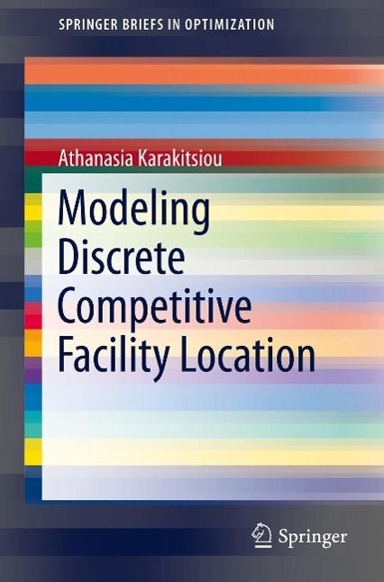 Produktbild: Modeling Discrete Competitive Facility Location