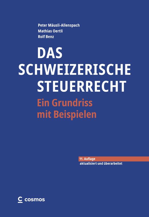 Produktbild: Das schweizerische Steuerrecht