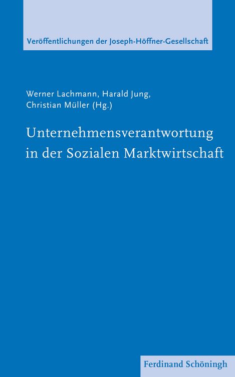 Produktbild: Unternehmensverantwortung in der Sozialen Marktwirtschaft