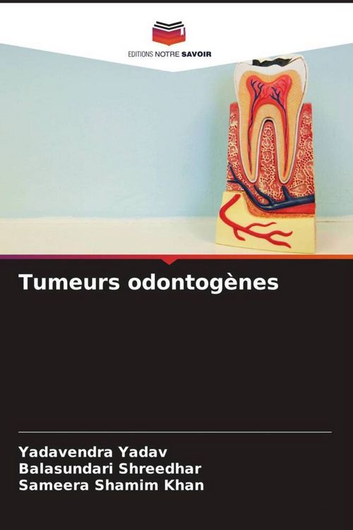 Produktbild: Tumeurs odontog&egrave;nes