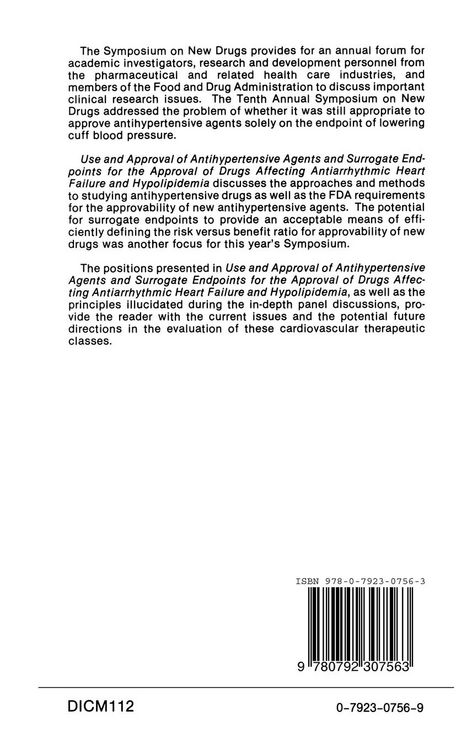 Produktbild: Use and Approval of Antihypertensive Agents and Surrogate Endpoints for the Approval of Drugs Affecting Antiarrhythmic Heart Failure and Hypolipidemia
