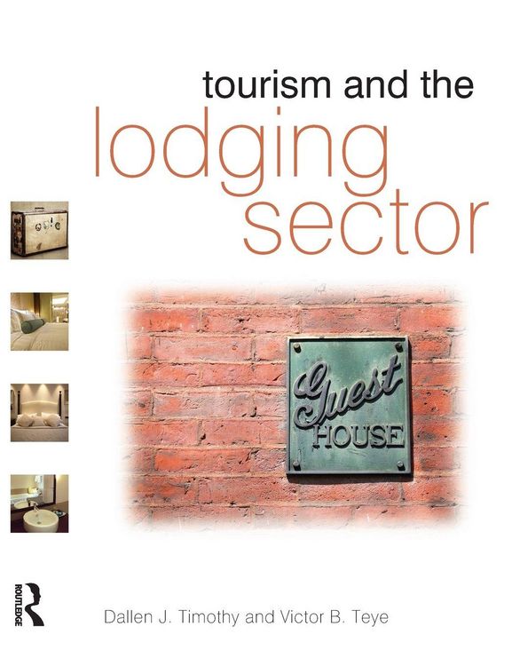 Produktbild: Tourism and the Lodging Sector