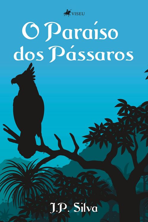 Produktbild: O Para&iacute;so dos P&aacute;ssaros