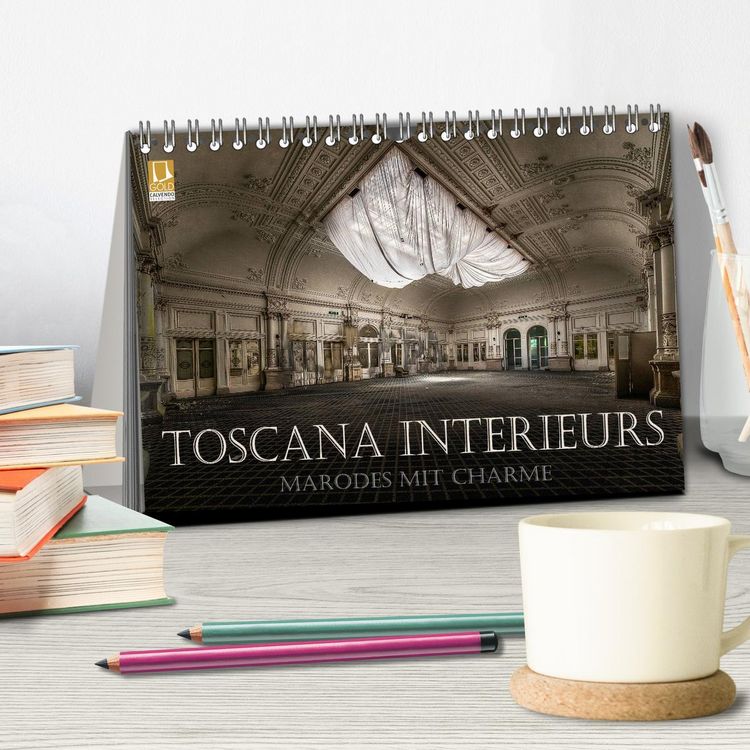 Produktbild: Toscana Interieurs - Marodes mit Charme (Tischkalender 2026 DIN A5 quer), CALVENDO Monatskalender