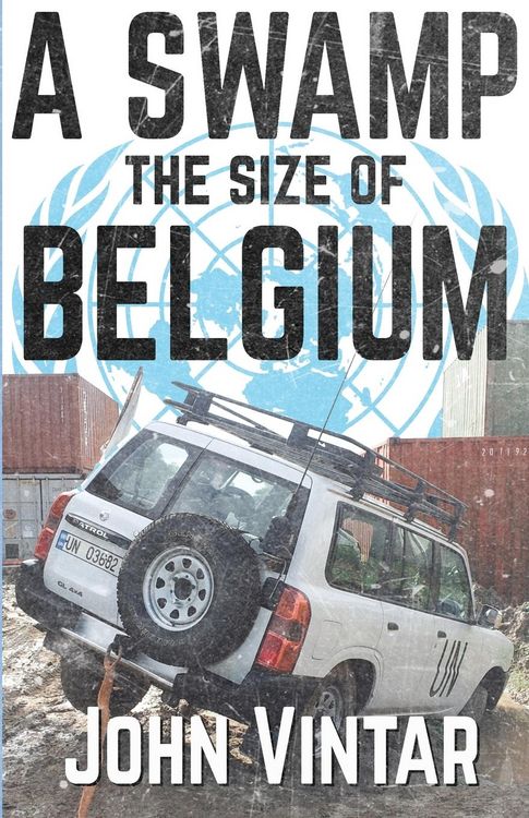 Produktbild: A Swamp the Size of Belgium