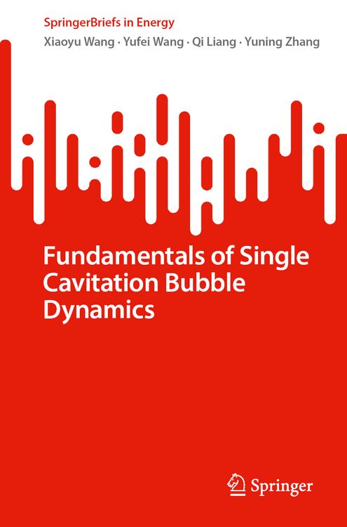 Produktbild: Fundamentals of Single Cavitation Bubble Dynamics