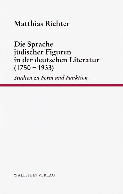 Produktbild: Die Sprache j&uuml;discher Figuren in der deutschen Literatur (1750-1933)