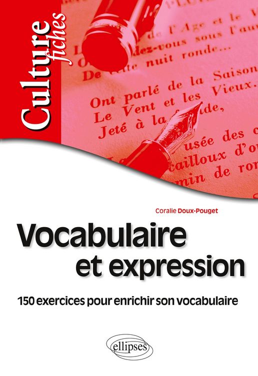 Produktbild: Vocabulaire et expression - 150 exercices pour enrichir son vocabulaire