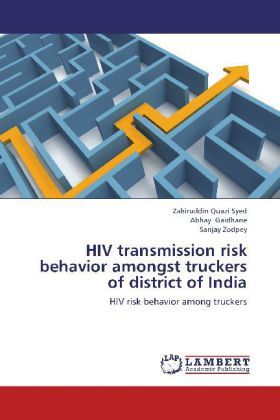 Produktbild: Quazi Syed, Z: HIV transmission risk behavior amongst trucke