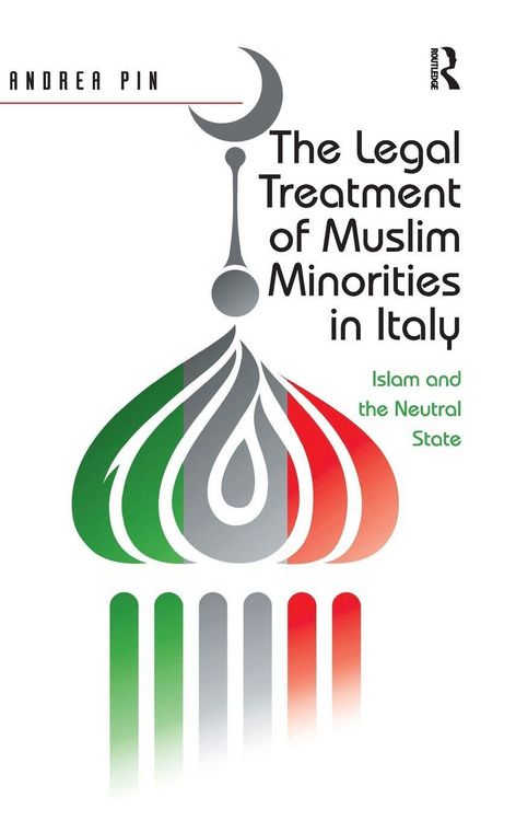 Produktbild: The Legal Treatment of Muslim Minorities in Italy