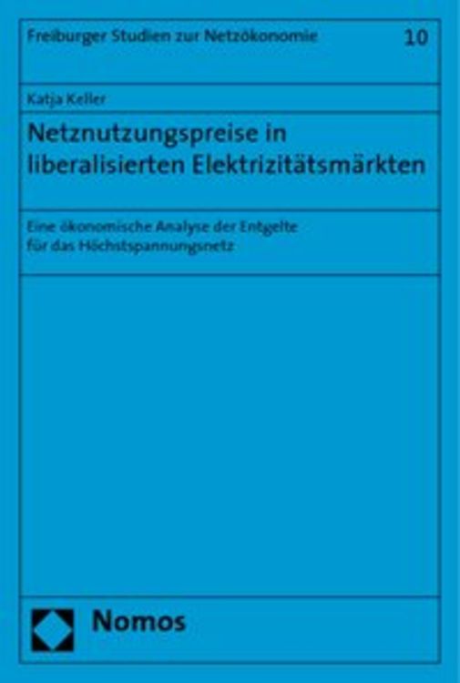 Produktbild: Netznutzungspreise in liberalisierten Elektrizitätsmärkten