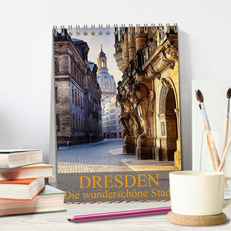 Produktbild: Die wundersch&ouml;ne Stadt Dresden (Tischkalender 2026 DIN A5 hoch), CALVENDO Monatskalender