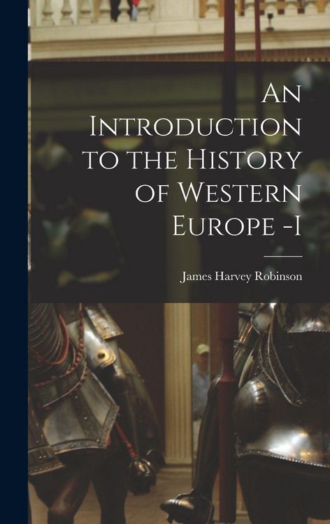 Produktbild: An Introduction to the History of Western Europe -I