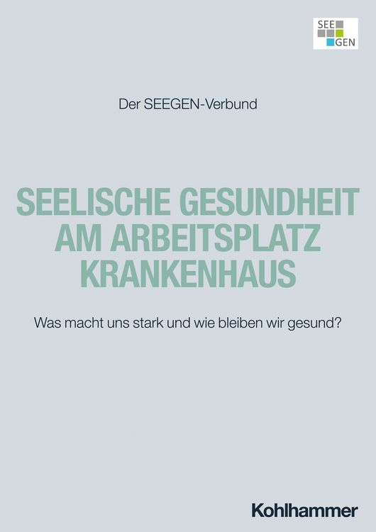 Produktbild: Seelische Gesundheit am Arbeitsplatz Krankenhaus