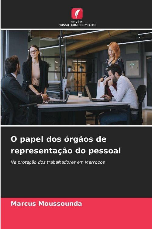 Produktbild: O papel dos &oacute;rg&atilde;os de representa&ccedil;&atilde;o do pessoal