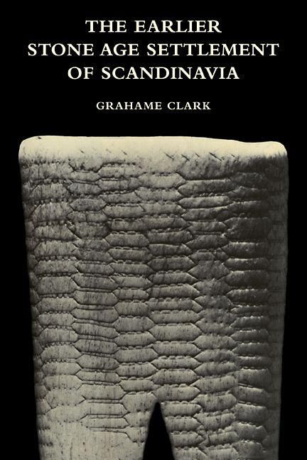Produktbild: The Earlier Stone Age Settlement of Scandinavia