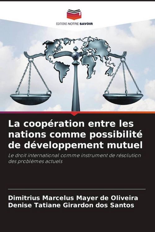 Produktbild: La coop&eacute;ration entre les nations comme possibilit&eacute; de d&eacute;veloppement mutuel